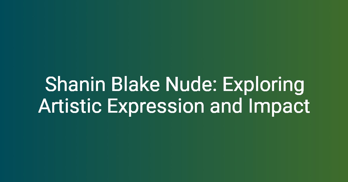 Exploring McKinley Richardson Nudes: Art, Controversies, and Impact – NotionKick